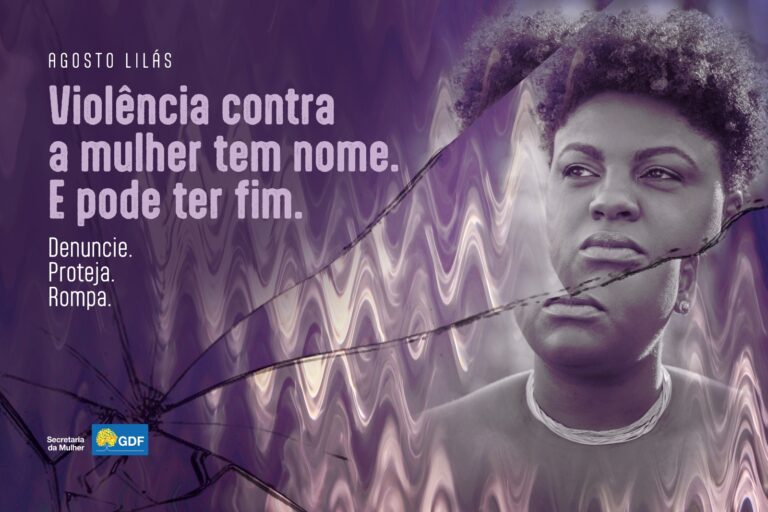 GDF promove ações educativas e de conscientização durante o Agosto Lilás no DF